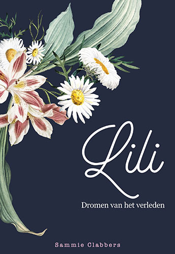 Lily, dromen van het verleden